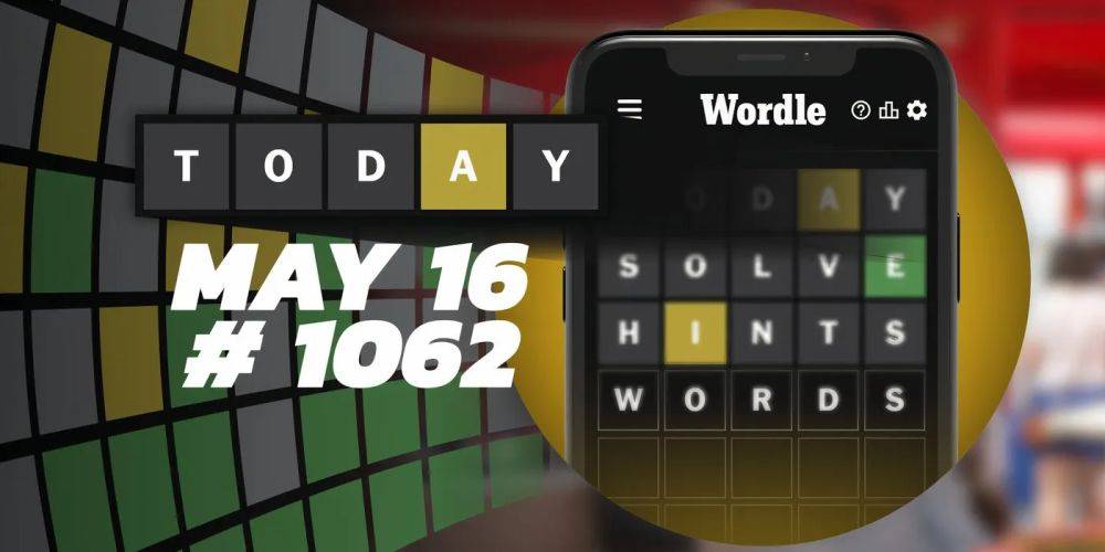 Today's Wordle Hints & Answer May 16, 2024 (Puzzle 1062)